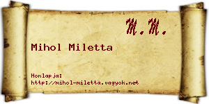 Mihol Miletta névjegykártya